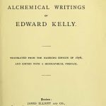 The Alchemical Writings of Edward Kelly