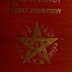 A Manual of Cartomancy and Occult Divination