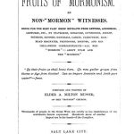 The Fruits of "Mormonism," by Non-"Mormon" Witnesses