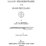 Bacon Shakespeare, and the Rosicrucians