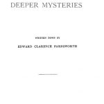 The Deeper Mysteries